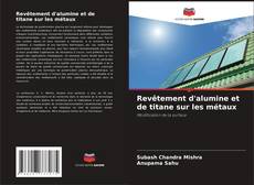 Capa do livro de Revêtement d'alumine et de titane sur les métaux 