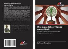 Couverture de Dilemma dello sviluppo comunitario