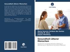 Couverture de Gesundheit älterer Menschen