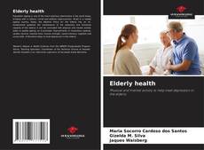 Borítókép a  Elderly health - hoz