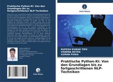 Couverture de Praktische Python-KI: Von den Grundlagen bis zu fortgeschrittenen NLP-Techniken