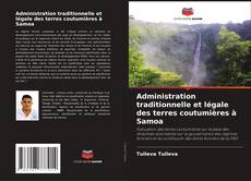 Capa do livro de Administration traditionnelle et légale des terres coutumières à Samoa 