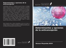 Capa do livro de Determinantes y opciones de la anticoncepción 