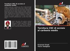 Borítókép a  Tornitura CNC di acciaio al carbonio medio - hoz