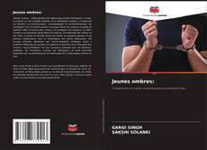 Capa do livro de Jeunes ombres: 