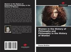 Borítókép a  Women in the History of Philosophy and Philosophy in the History of Women - hoz