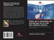 Capa do livro de Effets de la réputation des entreprises sur le coût des capitaux propres 