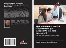 Buchcover von Apprendimento basato sui problemi: gli insegnanti e le loro concezioni