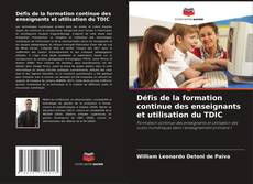 Défis de la formation continue des enseignants et utilisation du TDIC kitap kapağı