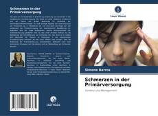 Couverture de Schmerzen in der Primärversorgung