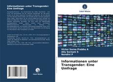 Borítókép a  Informationen unter Transgender: Eine Umfrage - hoz