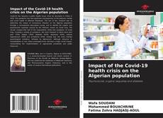 Borítókép a  Impact of the Covid-19 health crisis on the Algerian population - hoz