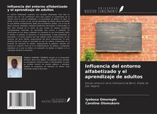 Copertina di Influencia del entorno alfabetizado y el aprendizaje de adultos