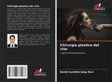 Borítókép a  Chirurgia plastica del viso - hoz