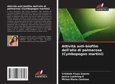 Borítókép a  Attività anti-biofilm dell'olio di palmarosa (Cymbopogon martini) - hoz