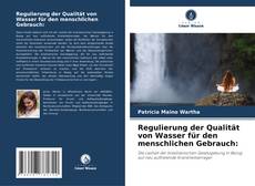 Couverture de Regulierung der Qualität von Wasser für den menschlichen Gebrauch: