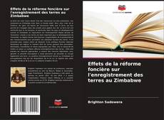 Capa do livro de Effets de la réforme foncière sur l'enregistrement des terres au Zimbabwe 