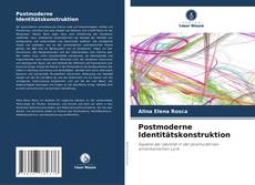 Couverture de Postmoderne Identitätskonstruktion