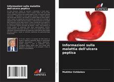 Buchcover von Informazioni sulla malattia dell'ulcera peptica