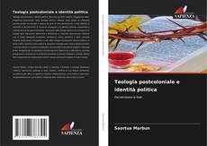 Borítókép a  Teologia postcoloniale e identità politica - hoz