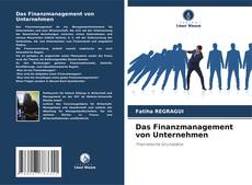 Borítókép a  Das Finanzmanagement von Unternehmen - hoz