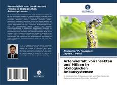 Обложка Artenvielfalt von Insekten und Milben in ökologischen Anbausystemen