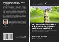 Copertina di Biodiversidad de insectos y ácaros en sistemas de agricultura ecológica