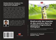 Biodiversité des insectes et des acariens dans les systèmes d'agriculture biologique kitap kapağı