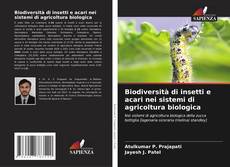 Borítókép a  Biodiversità di insetti e acari nei sistemi di agricoltura biologica - hoz