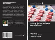 Copertina di Manejo de las lesiones vesicululosas