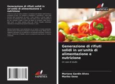 Borítókép a  Generazione di rifiuti solidi in un'unità di alimentazione e nutrizione - hoz