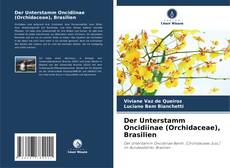 Обложка Der Unterstamm Oncidiinae (Orchidaceae), Brasilien