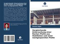 Couverture de Vergleichende Untersuchung einer flachen Platte aus Stahlbeton und einer nachgespannten Platte