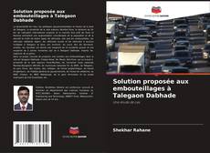 Capa do livro de Solution proposée aux embouteillages à Talegaon Dabhade 