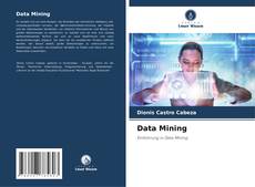 Borítókép a  Data Mining - hoz