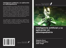 Inteligencia artificial y su aplicación en odontopediatría kitap kapağı