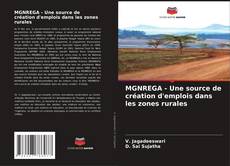 Capa do livro de MGNREGA - Une source de création d'emplois dans les zones rurales 