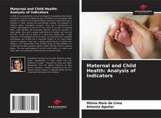 Borítókép a  Maternal and Child Health: Analysis of Indicators - hoz