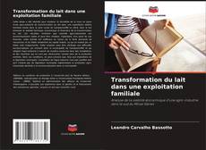 Transformation du lait dans une exploitation familiale kitap kapağı