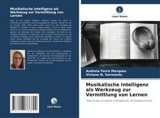 Borítókép a  Musikalische Intelligenz als Werkzeug zur Vermittlung von Lernen - hoz