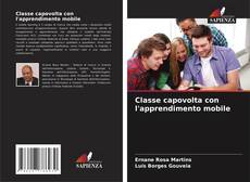 Buchcover von Classe capovolta con l'apprendimento mobile