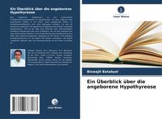 Couverture de Ein Überblick über die angeborene Hypothyreose