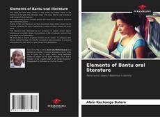 Borítókép a  Elements of Bantu oral literature - hoz