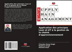 Application des principes Lean et JIT à la gestion de la chaîne d'approvisionnement kitap kapağı