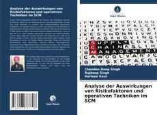 Couverture de Analyse der Auswirkungen von Risikofaktoren und operativen Techniken im SCM