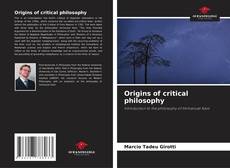 Borítókép a  Origins of critical philosophy - hoz