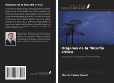 Couverture de Orígenes de la filosofía crítica