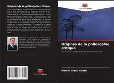 Origines de la philosophie critique kitap kapağı