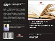 Capa do livro de Le lien entre la dette extérieure et la croissance économique au Nigeria. 