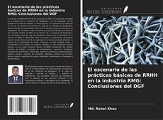 Copertina di El escenario de las prácticas básicas de RRHH en la industria RMG: Conclusiones del DGF